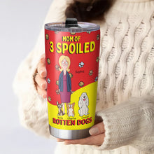Load image into Gallery viewer, Mom of 3 Spoiled Rotten Dogs - Personalized Tumbler for Dog Lovers Tumbler Cup PopCulturePrints
