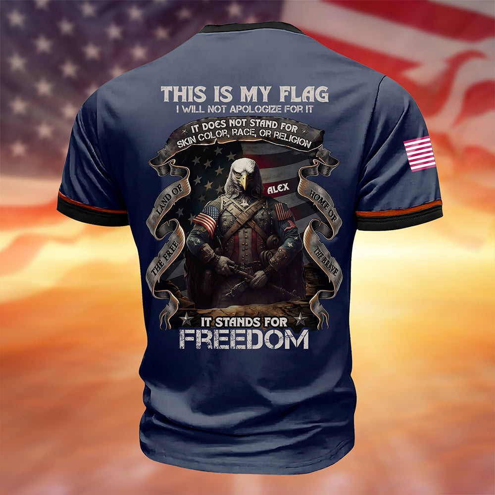 Personalized Veteran T-Shirt - This Is My Flag, Stands for Freedom