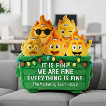 Load image into Gallery viewer, “It Is Fine, We Are Fine!” - Personalized Funny Gifts for Coworkers - Dumpster Fire Shaped Pillow Pillow PopCulturePrints
