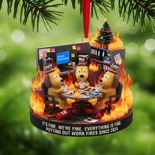 Load image into Gallery viewer, It&#39;s Fine, We&#39;re Fine - Personalized Coworker Dog Meme Acrylic Ornament - Custom Gift for Colleagues, Friends, and Pet Lovers Ornament PopCulturePrints
