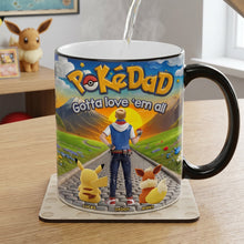 Load image into Gallery viewer, “Gotta Love 'Em All!” – Legendary Dad Journey Magic Coffee Mug - Personalized Gifts For Dad Coffee Mug PopCulturePrints
