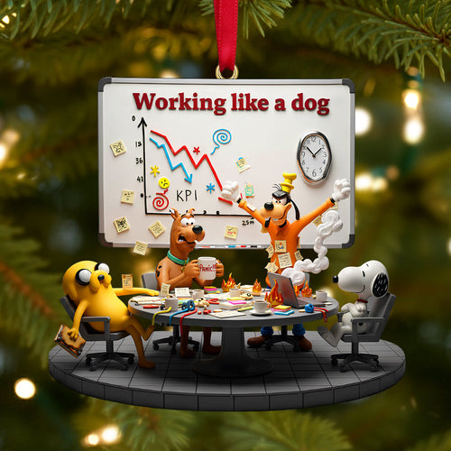 Working Like A Dog Christmas Ornament - Personalized Funny Gift for Coworkers Ornament PopCulturePrints