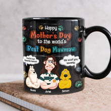 Load image into Gallery viewer, Happy Mother&#39;s Day to the World&#39;s Best Dog Mawmaw - Personalized Dog Mom Coffee Mug Coffee Mug PopCulturePrints
