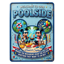 Load image into Gallery viewer, Welcome to Our Poolside - Personalized Metal Sign for Couples Metal Signs PopCulturePrints
