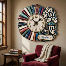 Load image into Gallery viewer, "So Many Books So Little Time" - Personalized Hanging Wall Clock for Book Lovers
