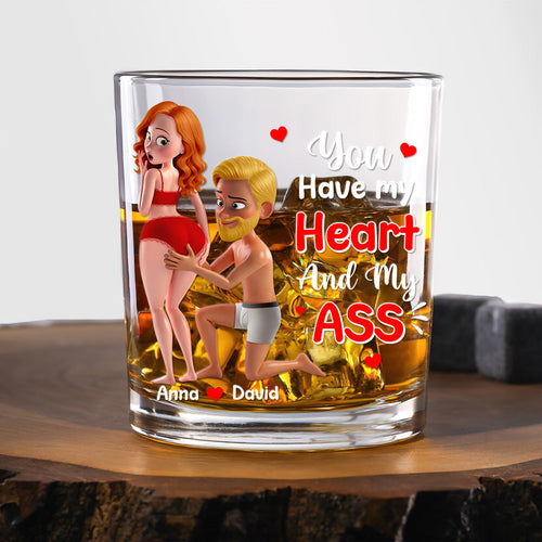 You Have My Heart And My ASS Whiskey Glass - Personalized Funny Gift for Couples Whiskey Glass PopCulturePrints