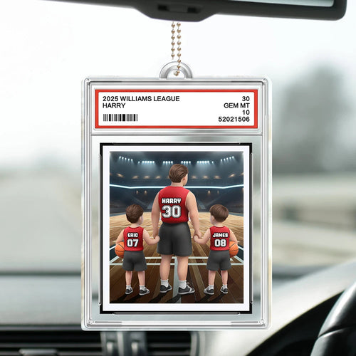 Basketball Quote: Dear Dad, Thank You For Teaching Me - Personalized Acrylic Car Hanger Gift for Dad and Grandpa Acrylic Car Hanger PopCulturePrints
