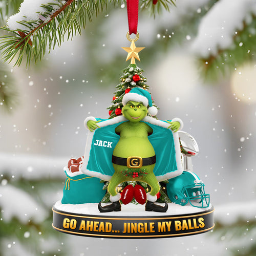 Go Ahead... Jingle My Balls - Custom Personalized Sport Ornament for Christmas Lovers Ornament PopCulturePrints