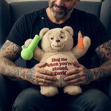 Load image into Gallery viewer, "Hug me when you're stoned, David" - Chill Vibes Teddy Bear Pillow - Personalized Gift for Stoners Pillow PopCulturePrints
