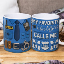 Load image into Gallery viewer, My Favorite Police Officer Calls Me Mom - Personalized Coffee Mug for Police Mom Coffee Mug PopCulturePrints
