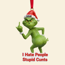 Load image into Gallery viewer, I Hate People Ornament - Funny Personalized Gift for Christmas Ornament PopCulturePrints
