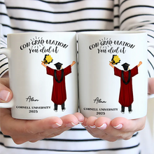 Load image into Gallery viewer, You Did It - Personalized Graduation Mug for Achievers Mug PopCulturePrints
