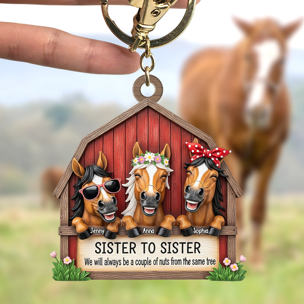 Sister to Sister – Always a Couple of Nuts from the Same Tree - Funny Horse Gang Keychain - Personalized Gift for Your Sisters Keychains PopCulturePrints