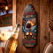 Load image into Gallery viewer, You're Gonna Need A Bigger Beer Wall Hanging Bottle Opener - Personalized Gifts 02hadh130726 Bottle Opener PopCulturePrints
