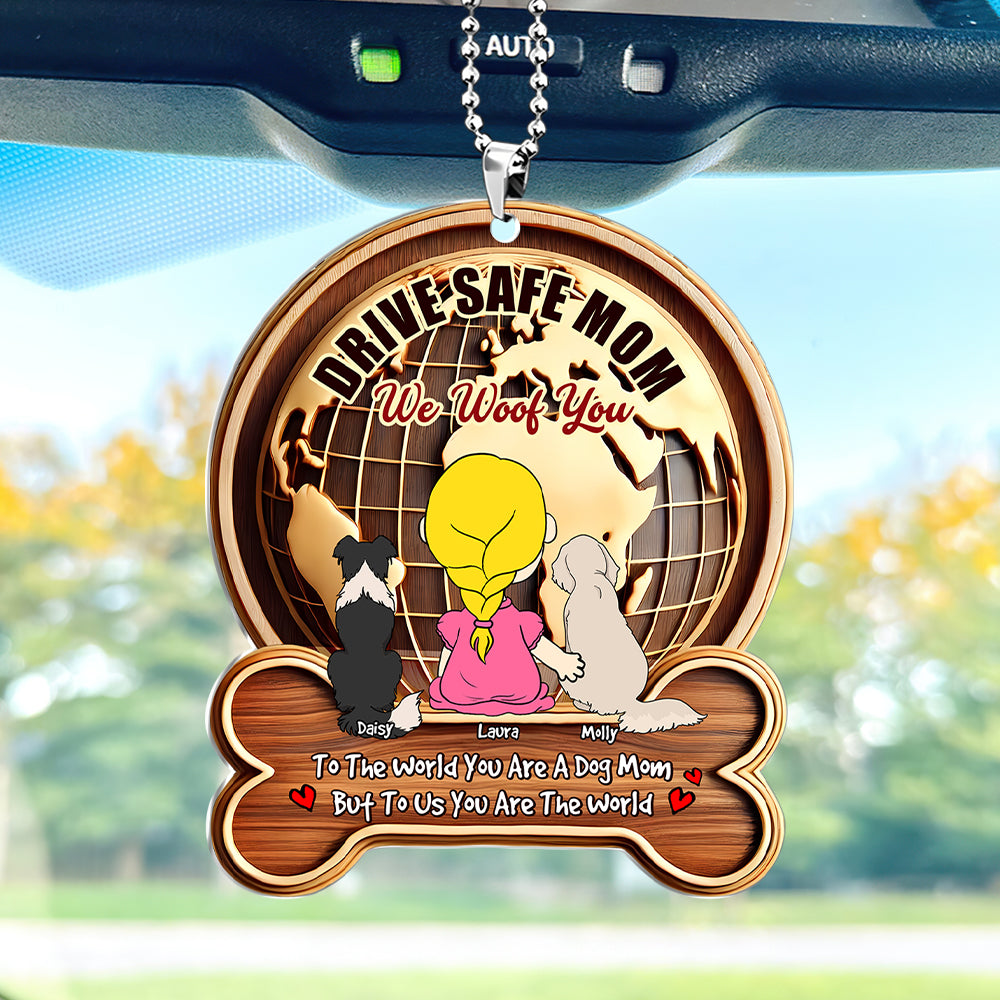 Drive Safe Mom, I Woof You - Personalized Dog Mom Car Ornament Ornament PopCulturePrints