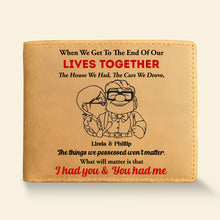 Load image into Gallery viewer, Personalized PU Leather Wallet for Him - I Had You &amp; You Had Me Leather Wallet PopCulturePrints
