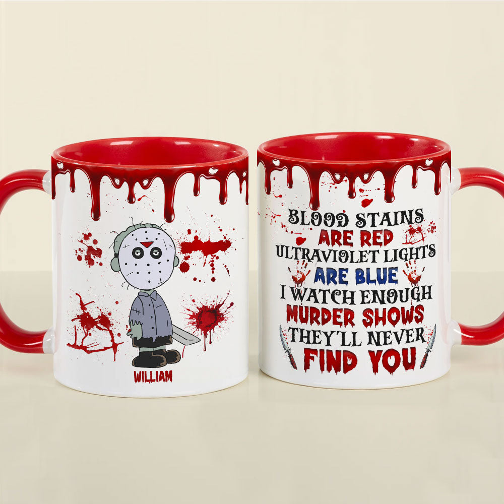 Personalized Horror Fan Halloween Coffee Mug - Blood Stains Are Red Design