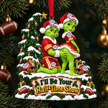 Load image into Gallery viewer, I'll Be Your Half-Time Show - Furry Naughty Couples Acrylic Ornament - Personalized Christmas Gifts for Sports Lovers
