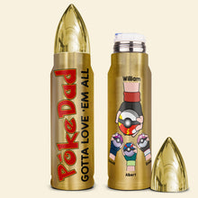 Load image into Gallery viewer, Custom Bullet Tumbler - Pokemon Inspired Father&#39;s Day Gift Tumbler Cup PopCulturePrints

