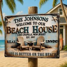 Load image into Gallery viewer, Life is Better on the Beach - Personalized Beach House Metal Sign Metal Signs PopCulturePrints
