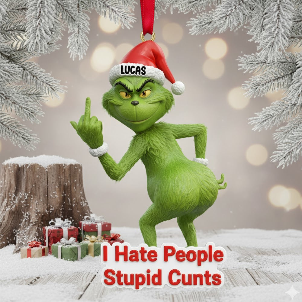 I Hate People Ornament - Funny Personalized Gift for Christmas Ornament PopCulturePrints