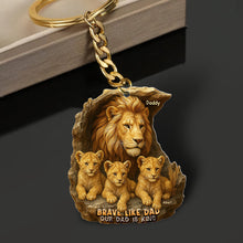 Load image into Gallery viewer, Brave Like Dad - Personalized Keychain Gift for Dads Keychains PopCulturePrints
