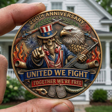 Load image into Gallery viewer, “United We Fight” - Celebrated America 250th Anniversary Metal Coin - Personalized Gifts for Patriots and History Lovers Coin PopCulturePrints
