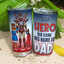 Load image into Gallery viewer, Personalized &#39;Our Hero Dad&#39; Tumbler - Father and Kids Themed Gift Tumbler Cup PopCulturePrints
