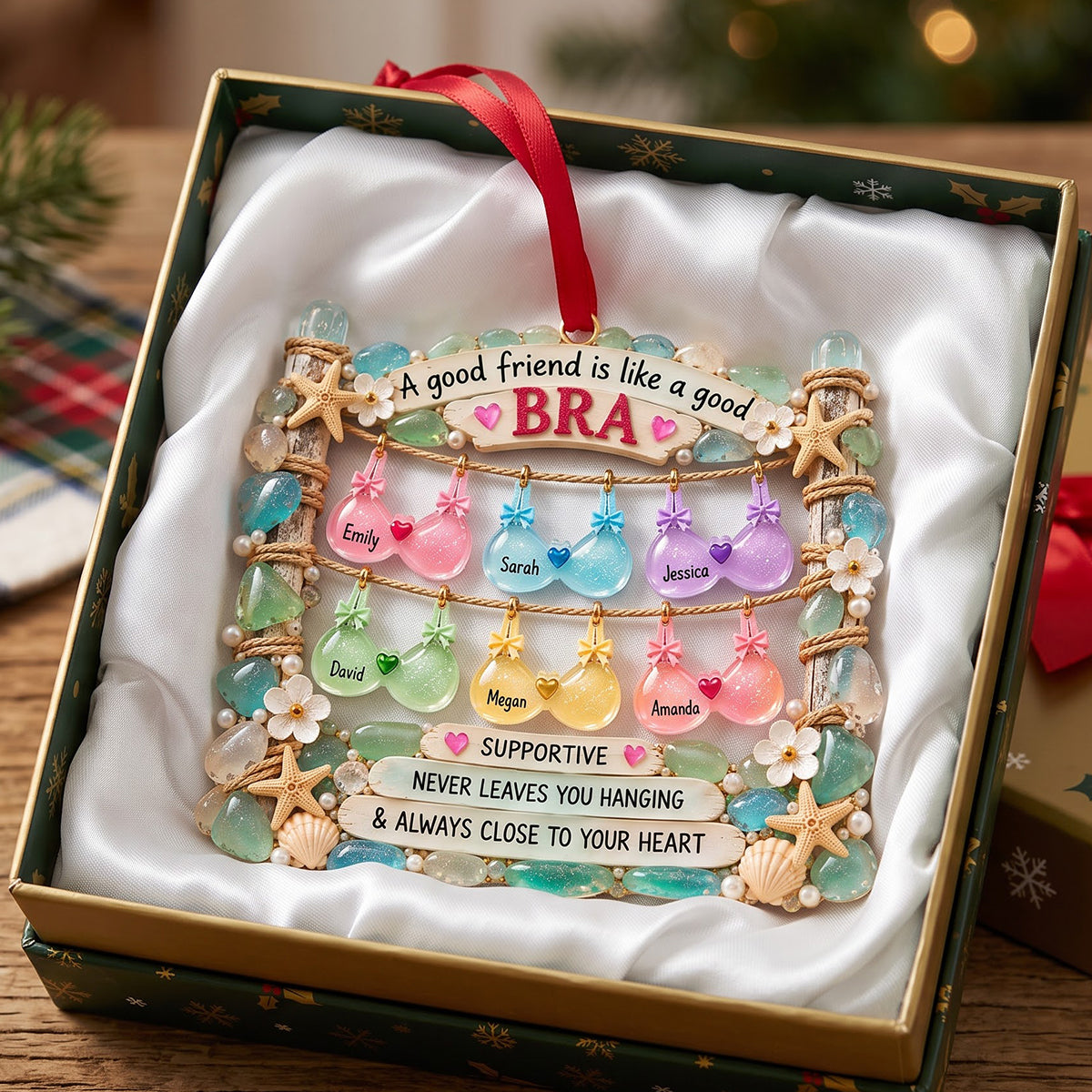 A Good Friend is Like a Good Bra - Personalized Acrylic Ornament for Besties
