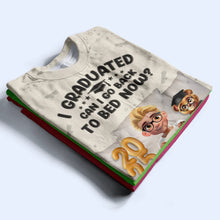 Load image into Gallery viewer, I Graduated, Can I Go Back To Bed Now? - Personalized Full Print T Shirt for Graduate Full Print T Shirt PopCulturePrints
