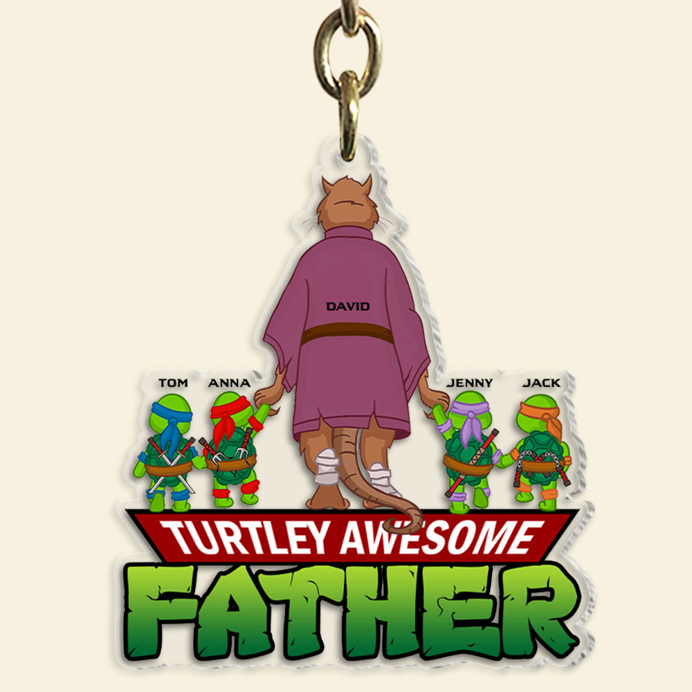 Personalized Turtley Awesome Father Keychain - Customized with Names