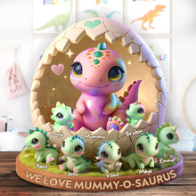 Load image into Gallery viewer, We Love Mommyosaurus - Personalized Gift for Mom Plaque Shaped Plaques PopCulturePrints

