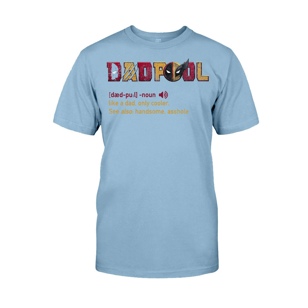 Personalized Dadpool - The Psychopath T-shirt And Hoodie