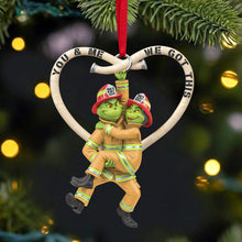 Load image into Gallery viewer, You &amp; Me, We Got This - Playful Firefighter Couple Hanging Ornament Ornament PopCulturePrints
