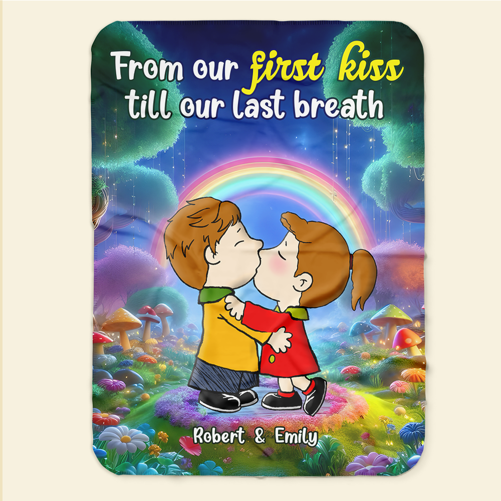 Personalized Couple Blanket: From Our First Kiss to Our Last Breath Blanket PopCulturePrints