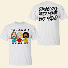 Load image into Gallery viewer, Personalized Friends Tee - Best Friend Shirt Shirts PopCulturePrints
