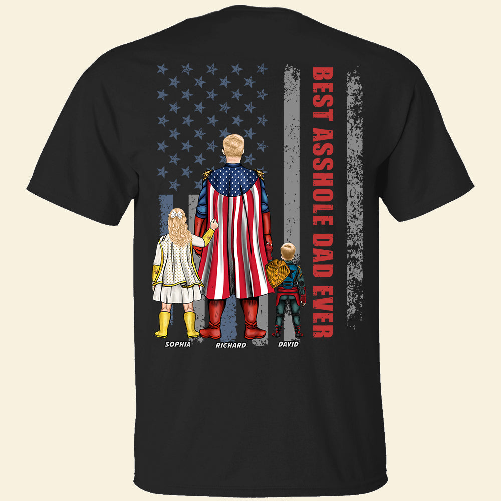 "Best Asshole Dad Ever" - Personalized Dad Shirt | Custom Gift for Fathers, Dads, and Grandfathers Shirts PopCulturePrints