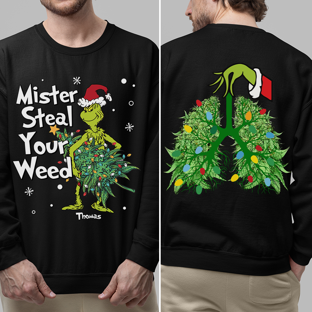 Personalized Cannabis Christmas Hoodie - Mister Stole Your Weed Shirts PopCulturePrints