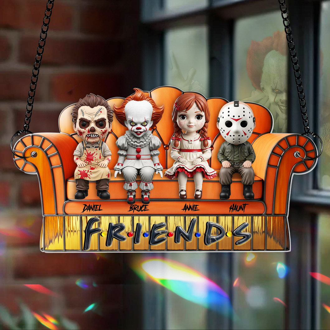 “Chill with Your Creepy Crew!” - Personalized Suncatcher for Horror Fans - Perfect Gift for Friends & Movie Lovers Ornament PopCulturePrints