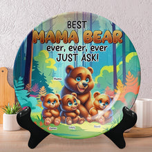 Load image into Gallery viewer, Best Mom Bear Ever - Personalized Round Plate for Loving Moms Ceramic Round Plate PopCulturePrints

