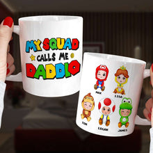 Load image into Gallery viewer, Personalized &#39;My Squad Calls Me Daddio&#39; Coffee Mug Coffee Mug PopCulturePrints
