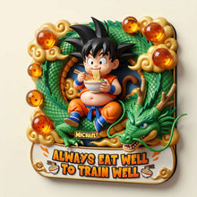 Load image into Gallery viewer, Always Eat Well - Personalized Acrylic Fridge Magnet Gift
