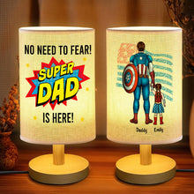 Load image into Gallery viewer, “No Need to Fear! Super Dad Is Here!” - Personalized Table Lamp for Dads and Grandpas Table Lamp PopCulturePrints
