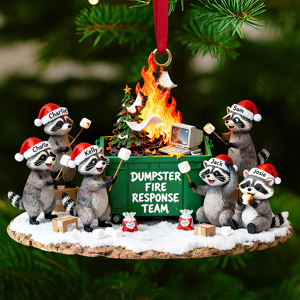 “Making the Best Out of a Mess” - Dumpster Fire Response Team Ornament - Personalized Gift for Coworkers, Friends, and Family Ornament PopCulturePrints