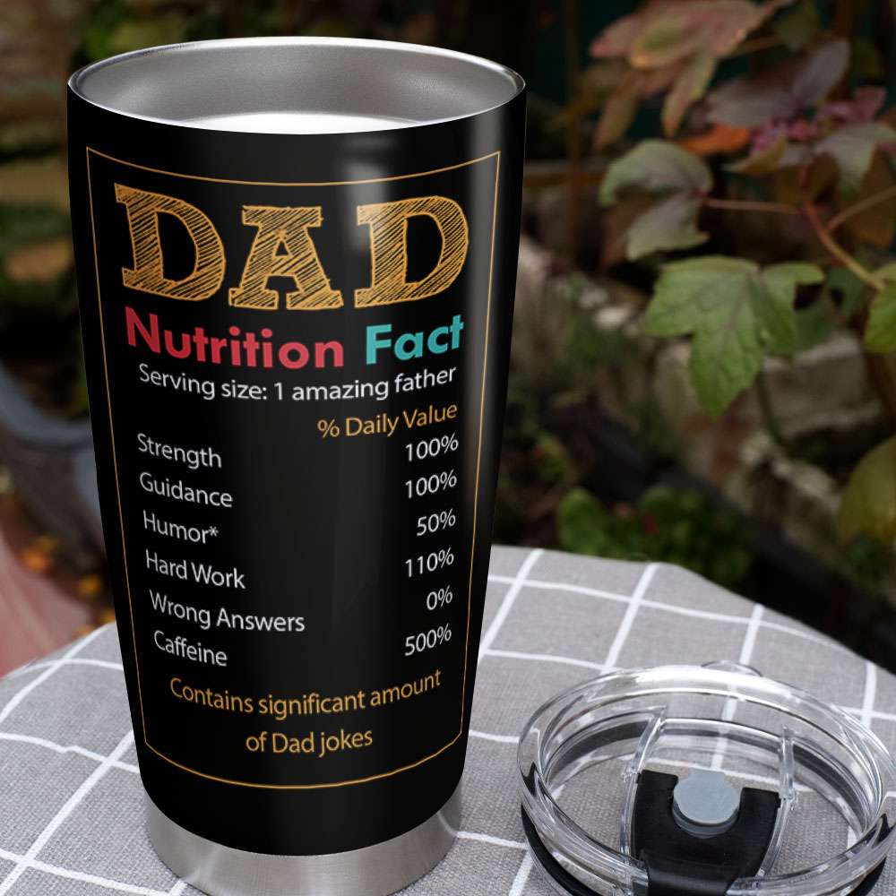 Personalized Best Dad Ever Tumbler - Dad Nutrition Facts