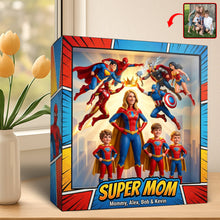Load image into Gallery viewer, “You’re My Super Mom” - Custom Personalized Acrylic Plaque for Mom, Grandma, or Any Special Woman Shaped Plaques PopCulturePrints

