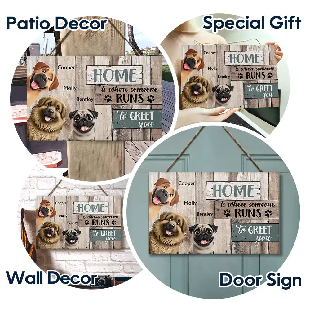 Home Is Where Someone Runs To Greet You - Personalized Dog Wood Rectangle Sign Wood Rectangle Sign PopCulturePrints