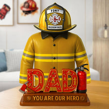 Load image into Gallery viewer, You Are Our Hero - Firefighter Dad Acrylic Plaque - Personalized Gift for Dad and Grandpa Shaped Plaques PopCulturePrints
