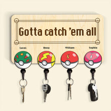 Load image into Gallery viewer, Personalized Family Key Hanger - Catch 'Em All Design Wood Sign PopCulturePrints
