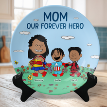 Load image into Gallery viewer, “Mom, Our Forever Hero” - Personalized Ceramic Round Plate - Unique Gift for Mom, Grandma &amp; Loved Ones Ceramic Round Plate PopCulturePrints
